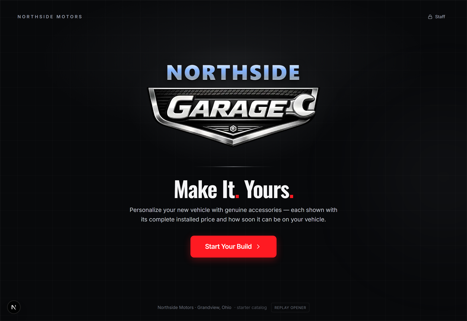 The Garage opening screen, branded for a dealership called Northside Motors, with a Start Your Build button.